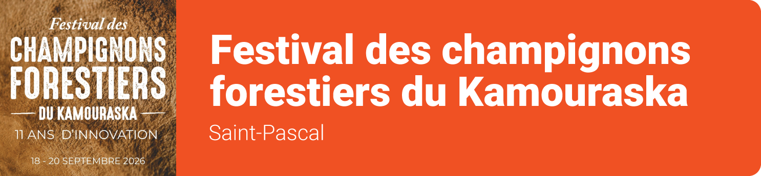 Festival des champignons forestiers du Kamouraska